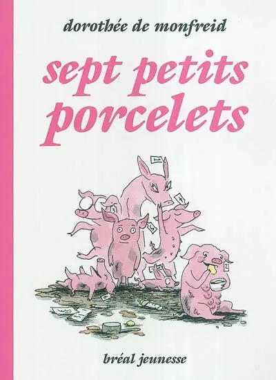 Sept petits porcelets