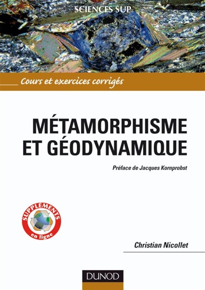 Métamorphisme et géodynamique : cours et exercices corrigés