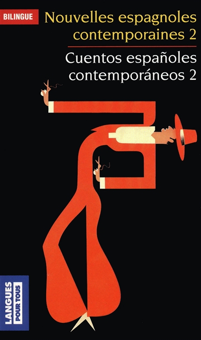 Nouvelles espagnoles contemporaines. Vol. 2. Cuentos espanoles contemporaneos. Vol. 2