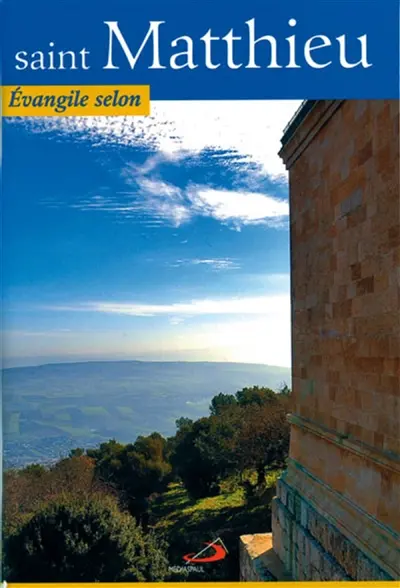 L'Evangile selon saint Matthieu