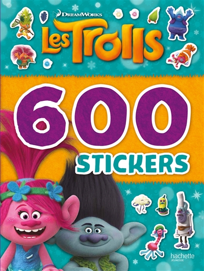 Les Trolls : 600 stickers