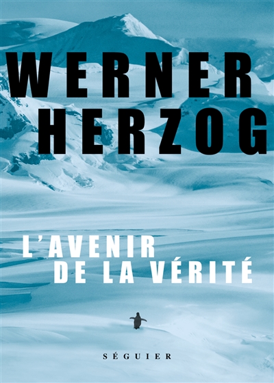 L'avenir de la vérité