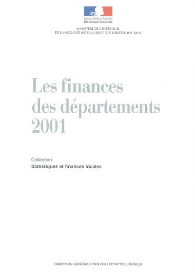 Les finances des départements 2001 : statistiques financières sur les collectivités locales