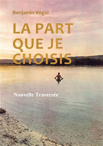La part que je choisis :...