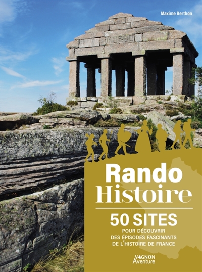 Rando histoire : 50 sites...