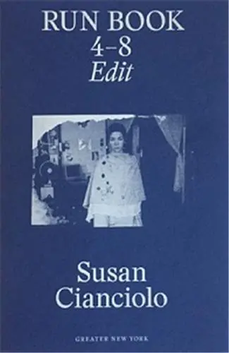 Susan Cianciolo RUN Book 4 : 8 (Greater New York)
