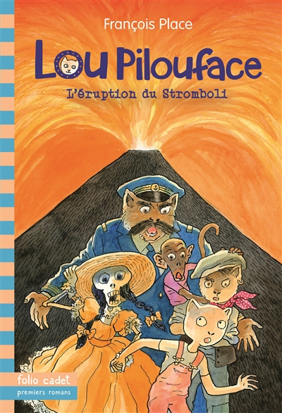 Lou Pilouface. Vol. 8. L'éruption du Stromboli