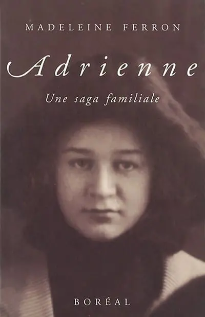 Adrienne : Une saga familiale