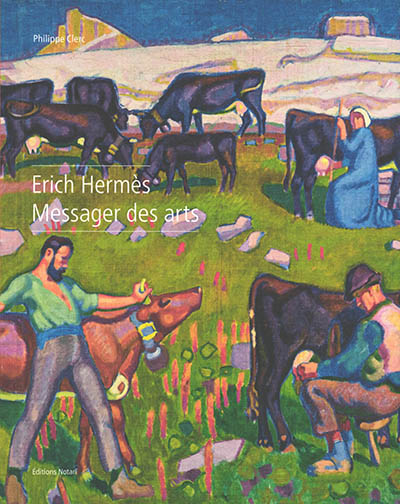 Erich Hermès : messager des arts