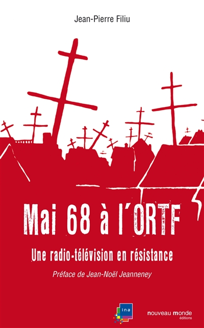 Mai 68 à l'ORTF : une radio-télévision en résistance