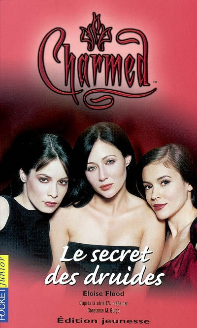 Charmed. Vol. 8. Le secret des druides