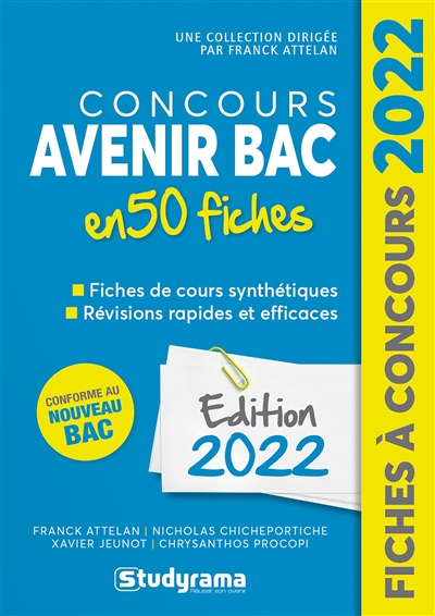 Concours Avenir bac en 50 fiches : fiches de cours synthétiques, révisions rapides et efficaces : édition 2022