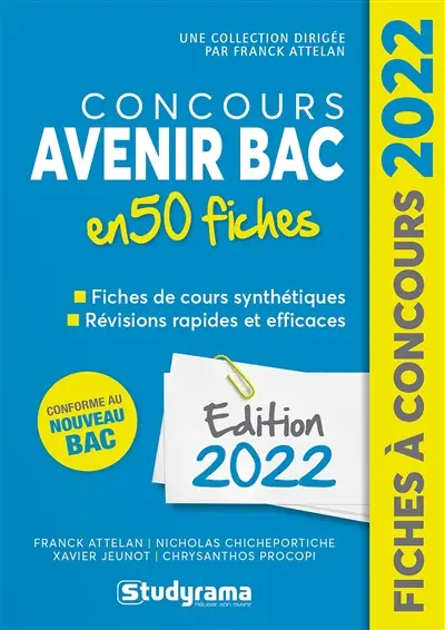 Concours Avenir bac en 50 fiches : fiches de cours synthétiques, révisions rapides et efficaces : édition 2022