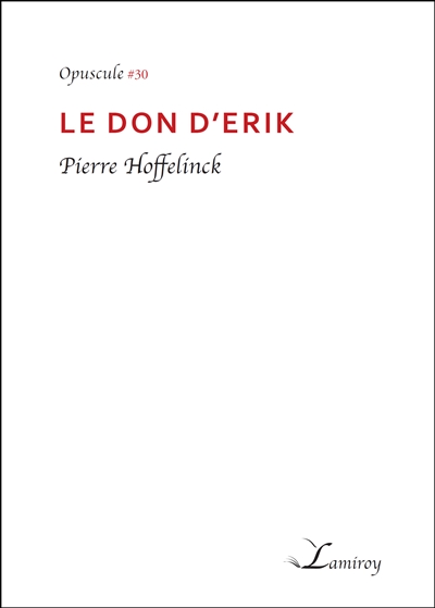 Le don d'Erik