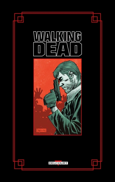 Walking Dead : 1 à 4