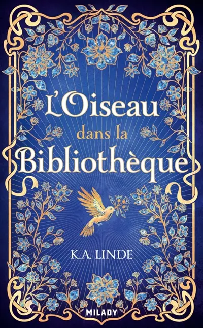 Le chêne et le houx. Vol. 1. L'oiseau dans la bibliothèque