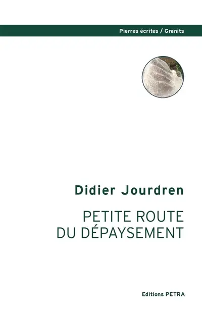 Petite route du dépaysement