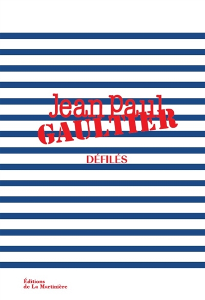 Jean-Paul Gaultier : défilés