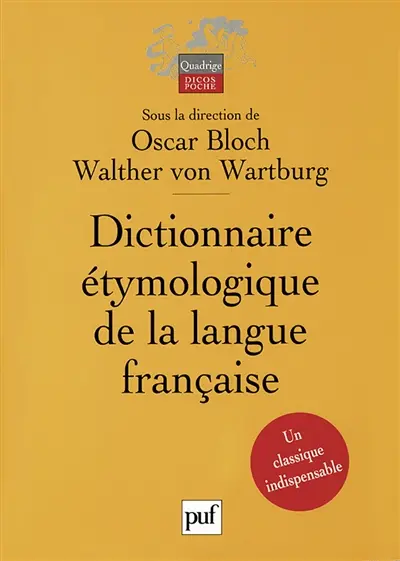 Dictionnaire étymologique de la langue française