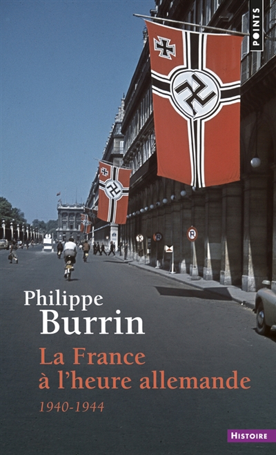 La France à l'heure allemande : 1940-1944