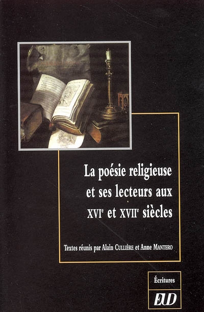 La poésie religieuse et ses lecteurs aux XVIe et XVIIe siècles