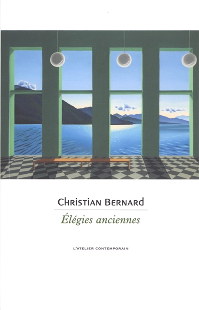 Elégies anciennes : 1977-2020