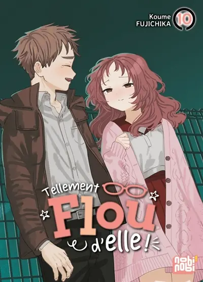 Tellement flou d'elle !. Vol. 10