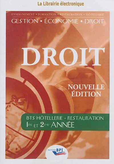 Droit : BTS hôtellerie-restauration, 1re et 2e années