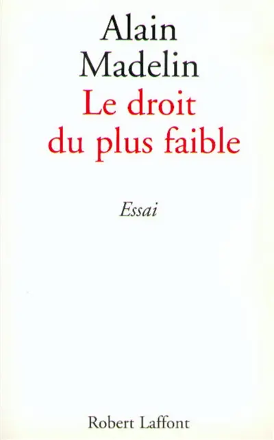 Le droit du plus faible