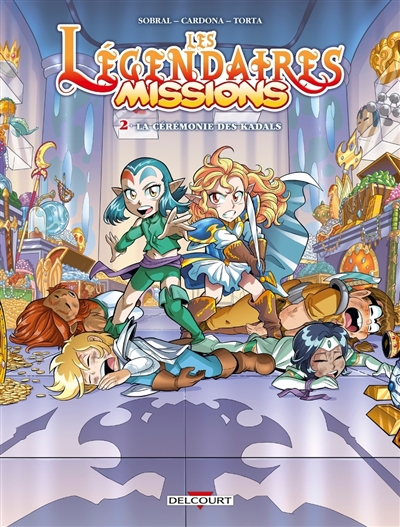 Les Légendaires : missions....