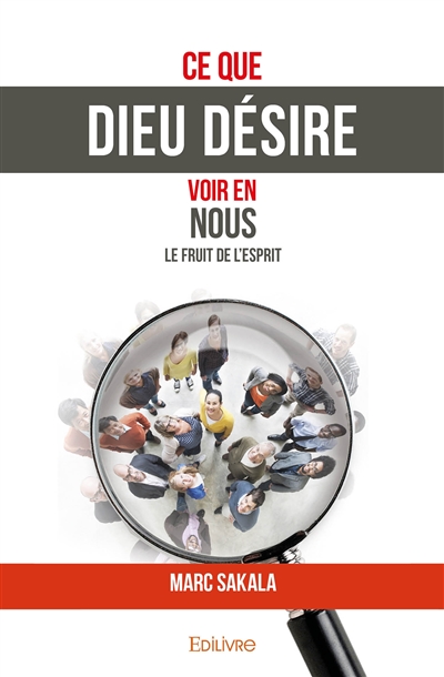 Ce que dieu désire voir en...