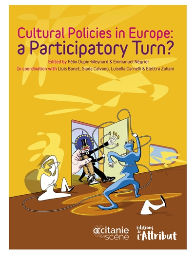 Cultural policies in Europe : a participatory turn ?