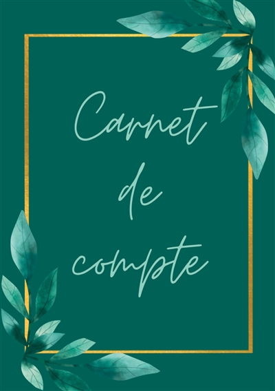 Carnet de compte à remplir...