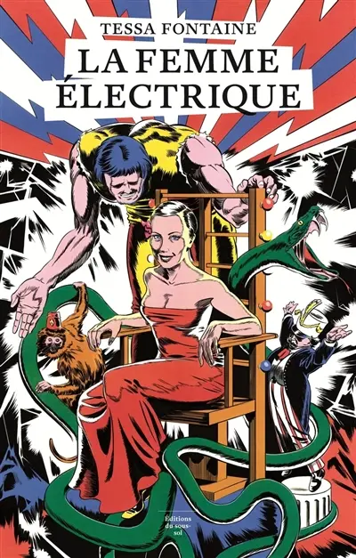 La femme électrique : récit au-delà de l'illusion