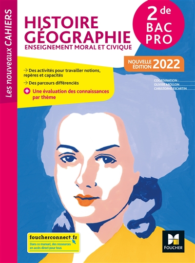 Histoire géographie, enseignement moral et civique 2de bac pro : 2022