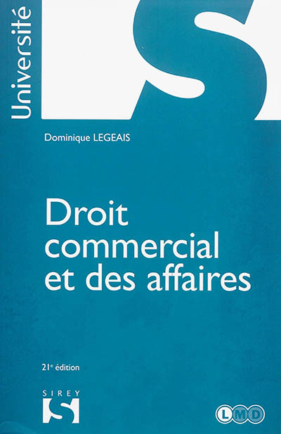 Droit commercial et des affaires : 2014