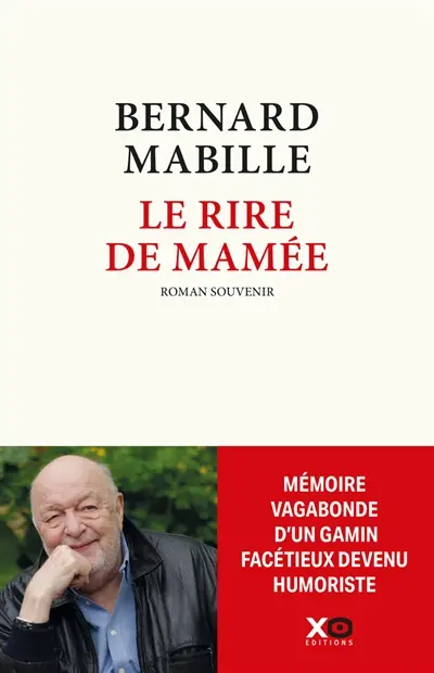 Le rire de Mamée : roman souvenir