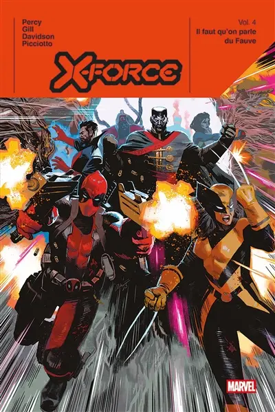 X-Force. Vol. 4. Il faut qu'on parle du Fauve