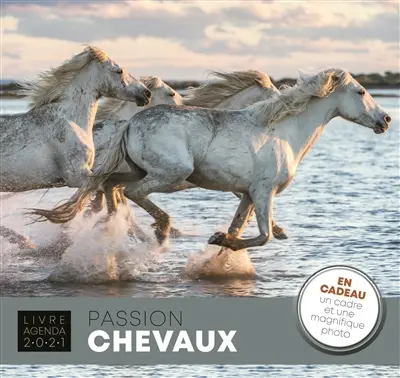 Passion chevaux : livre agenda 2021