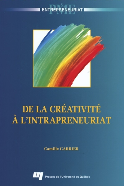 De la créativité à l'intrapreneurship