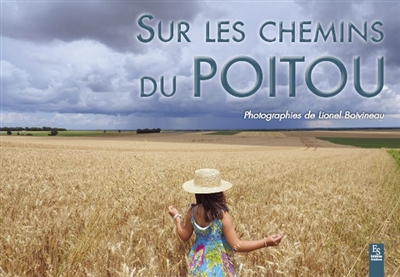 Sur les chemins du Poitou