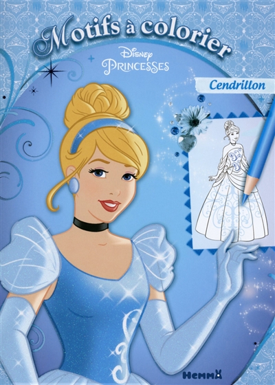 Disney princesses : Cendrillon : motifs à colorier