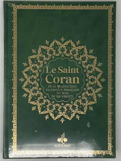 Le saint Coran : et la traduction en langue française du sens de ses versets : avec pages arc-en-ciel