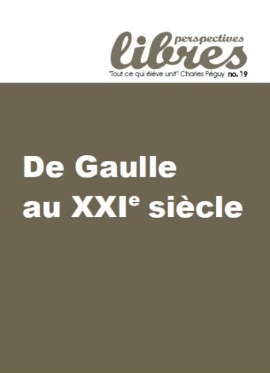 Perspectives libres, n° 19. De Gaulle au XXIe siècle