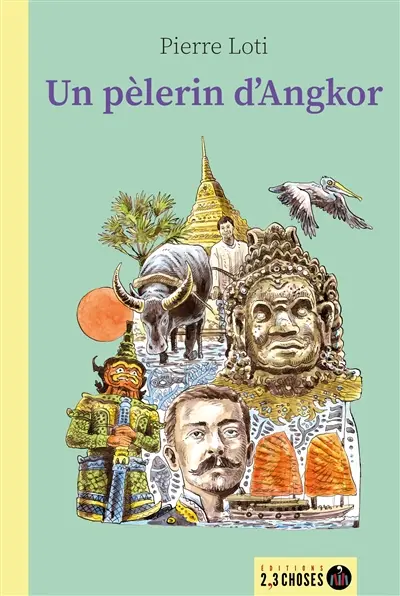 Un pèlerin d'Angkor Un pèlerin d'Angkor