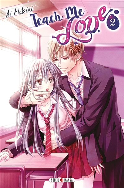 Teach me love, tome 2