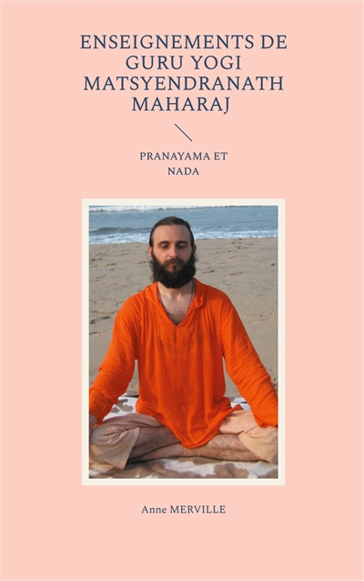 Enseignements de Guru Yogi...
