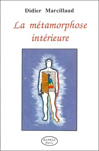La métamorphose intérieure