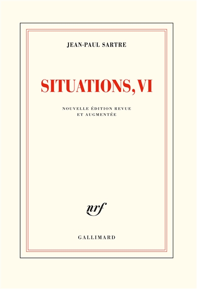 Situations. Vol. 6. Mai 1958-octobre 1964