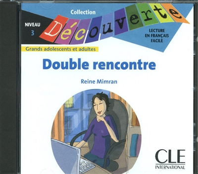 Double rencontre : CD audio
